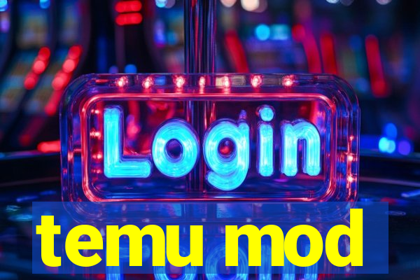 temu mod